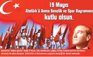 19 Mayıs: Bağımsızlık İstencinin ve Modern Türkiye’nin Doğuşu