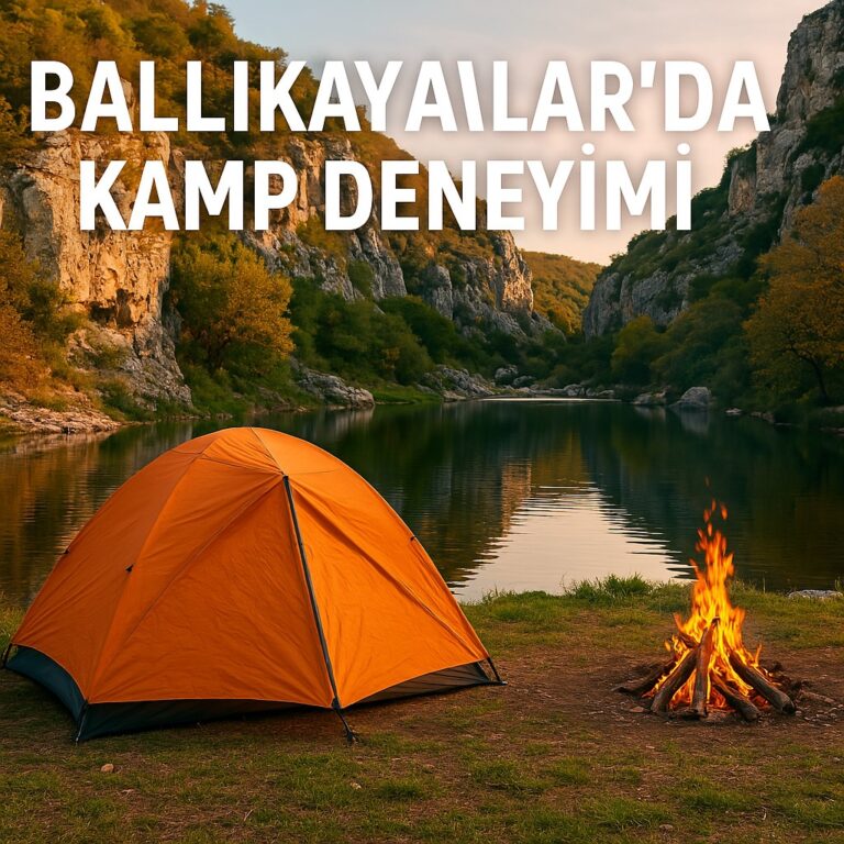 Ballıkayalar’da Bir Gece: Sessizlik Sandığım Gibi Değilmiş