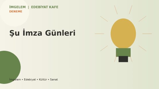 Şu İmza Günleri